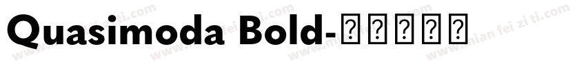 Quasimoda Bold字体转换